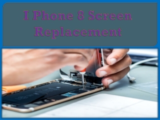 iPhone 8 Screen Replacement