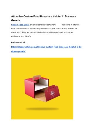 Attractive Custom Food Boxes are Helpful in Business Growth