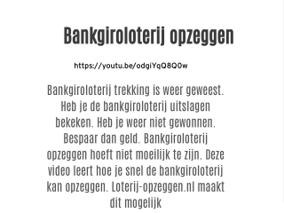 Bankgiroloterij opzeggen