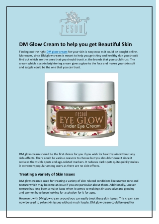 DM Glow Cream to help you get Beautiful Skin