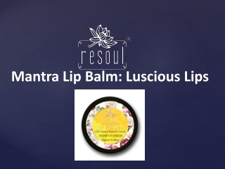 Mantra Lip Balm: Luscious Lips