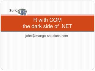 R with COM the dark side of .NET