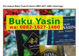 Percetakan Buku Yasin Exclusive O882-I62ᜪ-Iㄐ6O[WA]