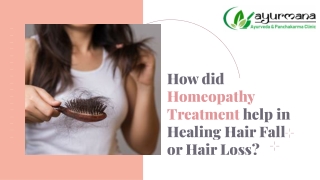 How did Homeopathy Treatment help in Healing Hair Fall or Hair Loss?