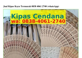 Jual Kipas Kayu Termurah Ô838·ㄐÔ61·2ᜪㄐÔ(whatsApp)