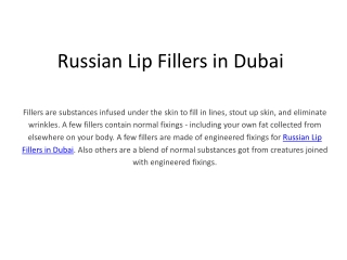 Russian Lip Fillers in Dubai