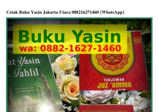 Cetak Buku Yasin Jakarta Utara O882-lᏮ27-lԿᏮO(WA)