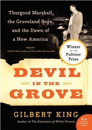 eBooks online Devil in the Grove: Thurgood Marshall, the Groveland Boys, and the Dawn of a New America books online