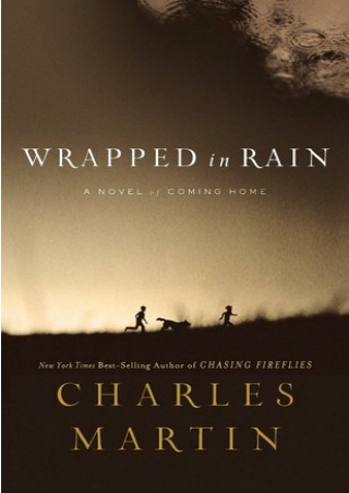Prime Reading Wrapped in Rain: A Novel of Coming Home [Full Books
