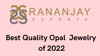 Best Quality Opal  Jewelry of 2022 | Opal Ring