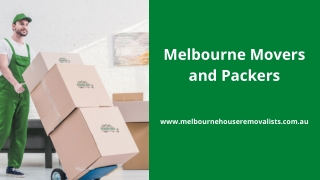 Melbourne Movers and Packers | Melbourne House Removalists