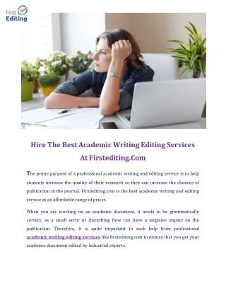 Hire The Best Academic Writing Editing Services At Firstediting.Com