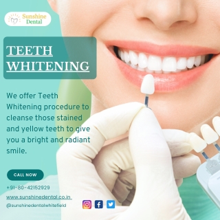 Best Teeth Whitening Treatment in Whitefield, Bangalore | Sunshine Dental