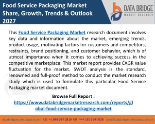 Food Service Packaging Market Growth, Size, Competitive Analysis, Demand, Share