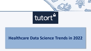 Healthcare Data Science Trends in 2022 | Tutort Academy