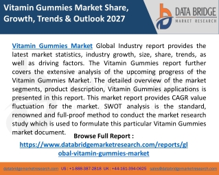 Vitamin Gummies Market – Industry Trends and Forecast to 2027