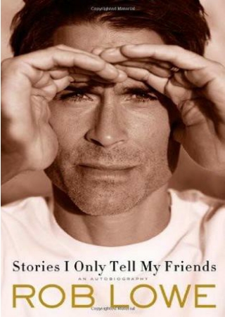 Mobi online Stories I Only Tell My Friends: An Autobiography [Full Books
