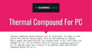 Buy Thermal Compound For PC - Pc gaming Cases