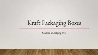 Kraft Packaging Boxes