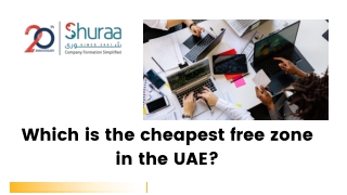 Which is the cheapest free zone in the UAE