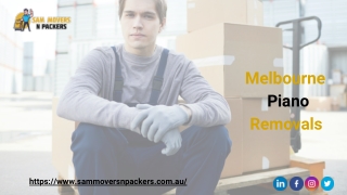 Piano Removals Melbourne | Sam Movers N Packers