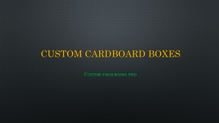 Custom Cardboard Boxes