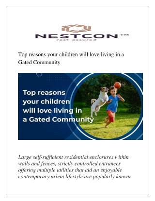 Top reasons your children will love living in a Gated Community