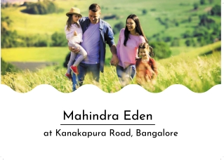 Mahindra Eden Bangalore | E-Brochure