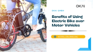 Benefits of Using Electric Bike over Motor Vehicles