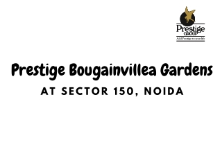 Pre Launch Prestige Bougainvillea Gardens At Noida - PDF