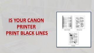 Canon Printer Print Black Lines or Smudges on Paper