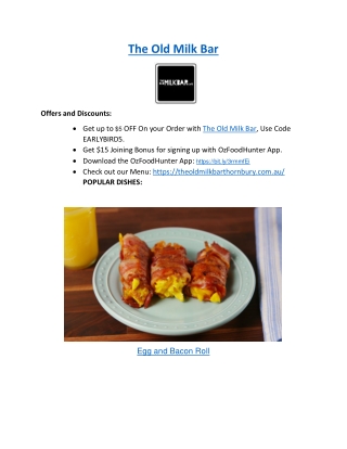 5% off - The Old Milk Bar Cafe Takeaway Thornbury, VIC