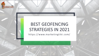 Best Geofencing Strategies in 2021