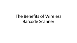 The Benefits of Wireless Barcode Scanner