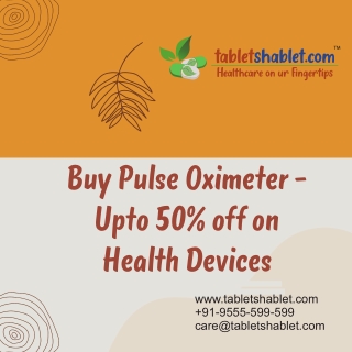 Pulse Oximeter: Upto 50% off on Health Devices Online in India | TabletShablet