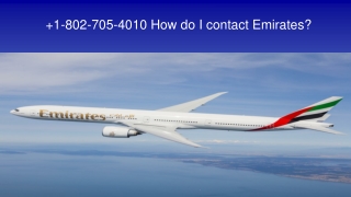 1-802-705-4010 How do I contact Emirates