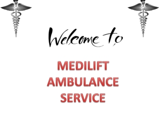 Medically Equipped Ambulance Service in Hatia and Gumla by Medilift