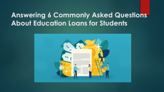 Answering 6 Commonly Asked Questions About Education Loans for Students