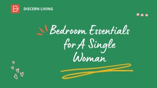 Bedroom Essentials for A Single Woman