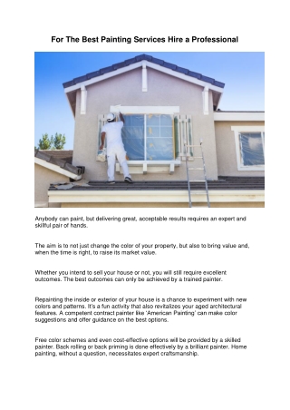 For The Best Painting Services Hire a Professional