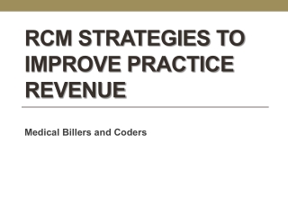 RCM Strategies to Improve Practice Revenue