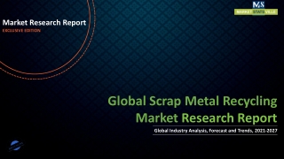 Data Analysis of Scrap Metal Recycling Market – Research Report 2027