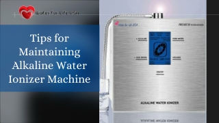 Tips for Maintaining Alkaline Water Ionizer Machine