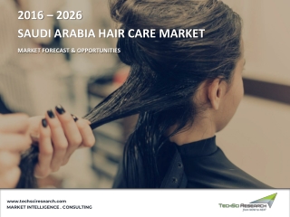 Saudi Arabia Hair Care Market - Industry Size, Share, Trends and Forecast 2026