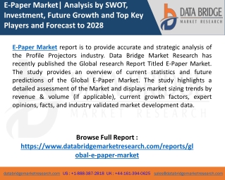 E-Paper Market 2021-2028 | Analysis by SWOT, Future Growth and Top Key Players
