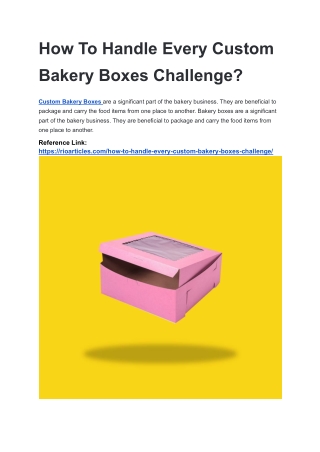 How To Handle Every Custom Bakery Boxes Challenge