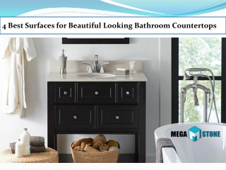 4 Best Surfaces for Beautiful Looking Bathroom Countertops