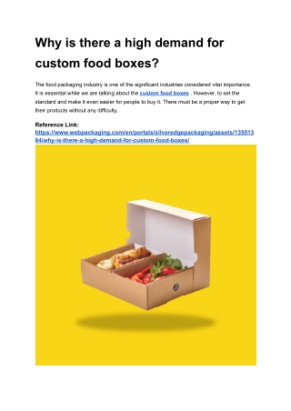 Why is there a high demand for custom food boxes_