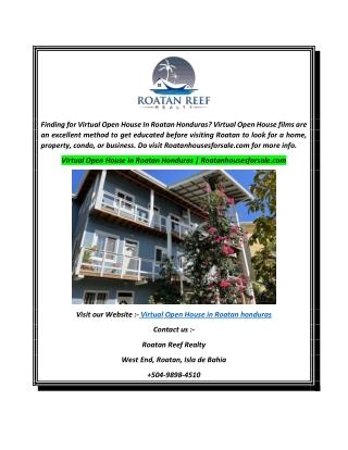 Virtual Open House In Roatan Honduras  Roatanhousesforsale.com
