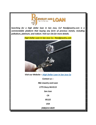 High Dollar Loan In San Jose Ca  Randjjewelry.com